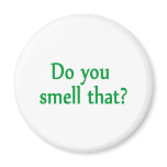Do You Smell That