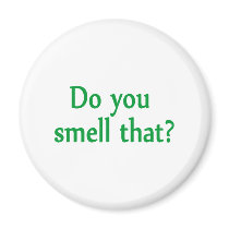 Do You Smell That