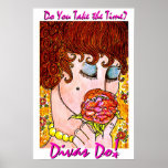 Do You Take The Time? Divas Do!tm  posters