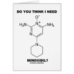 Do You Think I Need Minoxidil? (Chemical Molecule)