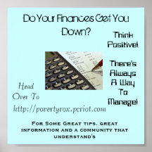 Do Your Finances Get You Down? Posters
