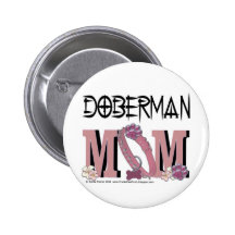 Doberman MOM Button