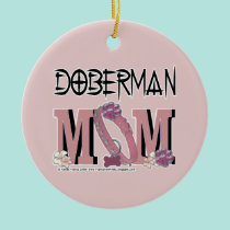 Doberman MOM ornaments