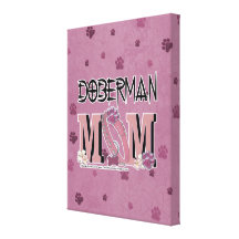 Doberman MOM Gallery Wrapped Canvas