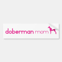 Doberman Pinscher Mom Bumper Sticker