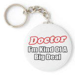 Doctor...Big Deal