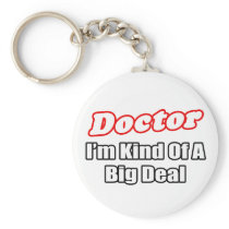 Doctor...Big Deal