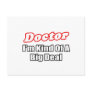 Doctor...Big Deal