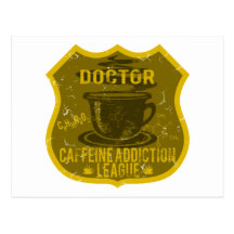Doctor Caffeine Addiction League Post Cards