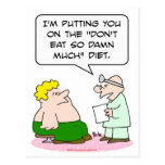 doctor eat damn much diet postcard