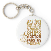 Doctor Faustus Quote keychains