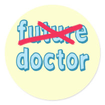 Doctor Graduation Products Round Stickers