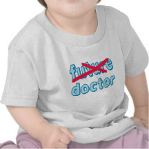 Doctor Graduation Products Tee Shirt