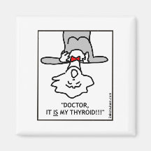 Doctor it is my thyroid magnets