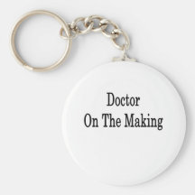 Doctor On The Making Keychain