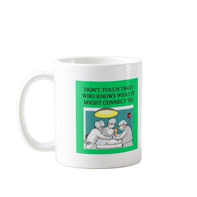 doctor physician surgeon joke mug by jimhartley