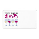 Doctor Says I Need Glasses Custom Shipping Label