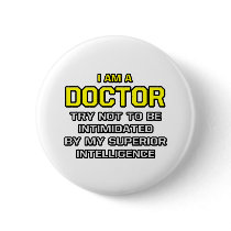 Doctor...Superior Intelligence