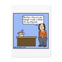 Doctors are afraid of treating thyroids post cards