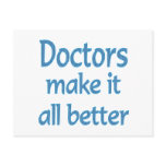 Doctors Make it all Better Postcard