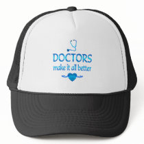 Doctors Make it Better Mesh Hat