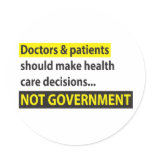 Doctors Not Government Stickers