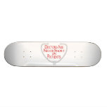 Doctor's Patients Custom Skate Board