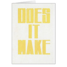 Does It Make Card
