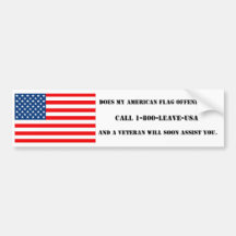 Does My American Flag Offend You? - Bumpersticker Bumper Sticker