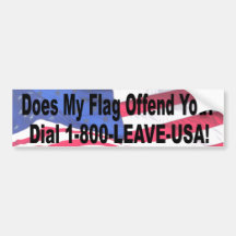 Does My Flag Offend You? Bumper Stickers
