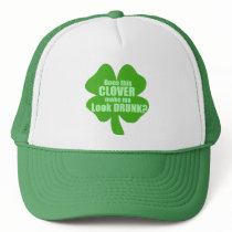 Does This Clover Make Me Look Drunk?