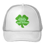 Does This Clover Make Me Look Drunk? Mesh Hats