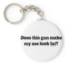Does Thus Gun Make My Ass Look Fat