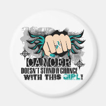 Doesn't Stand A Chance Cervical Cancer Fridge Magnets