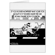 Dog Actually Catches a Car Greeting Card