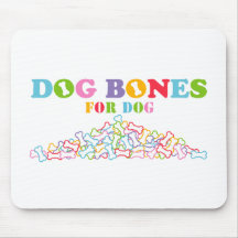 Dog Bones for Dog Mouse Pad