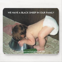 dog boy, WE HAVE A BLACK SHEEP IN OUR FAMILY, w... Mousepad