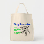 "Dog for Sale" Doggie Tote Bag