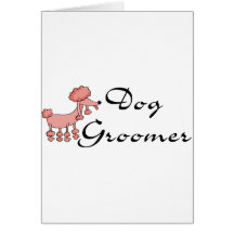 Dog Groomer Greeting Cards