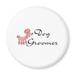 Dog Groomer Refrigerator Magnet