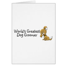 Dog Groomer Worlds Greatest Cards