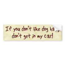 Dog Hair Bumper Sticker