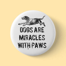 Dog Miracles buttons
