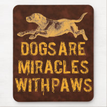 Dog Miracles mousepads