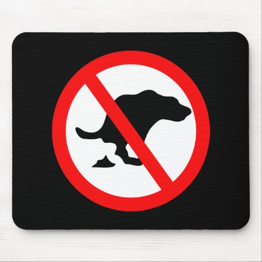 DOG NO  POOP ROAD SIGN MOUSEPAD
