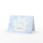 Dog Pawprint So Sorry Sympathy Card