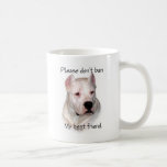 Dogo Argentino Anti-BSL Mugs