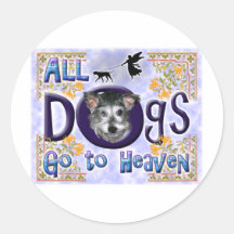 Dogs Go To Heaven2 Sticker