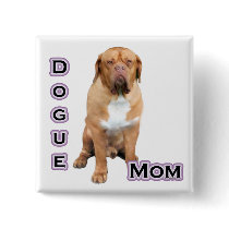 Dogue Mom 4 - Button