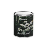 Dogwood, Missouri, State of mind Coffee Cup Mug